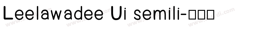 Leelawadee Ui semili字体转换